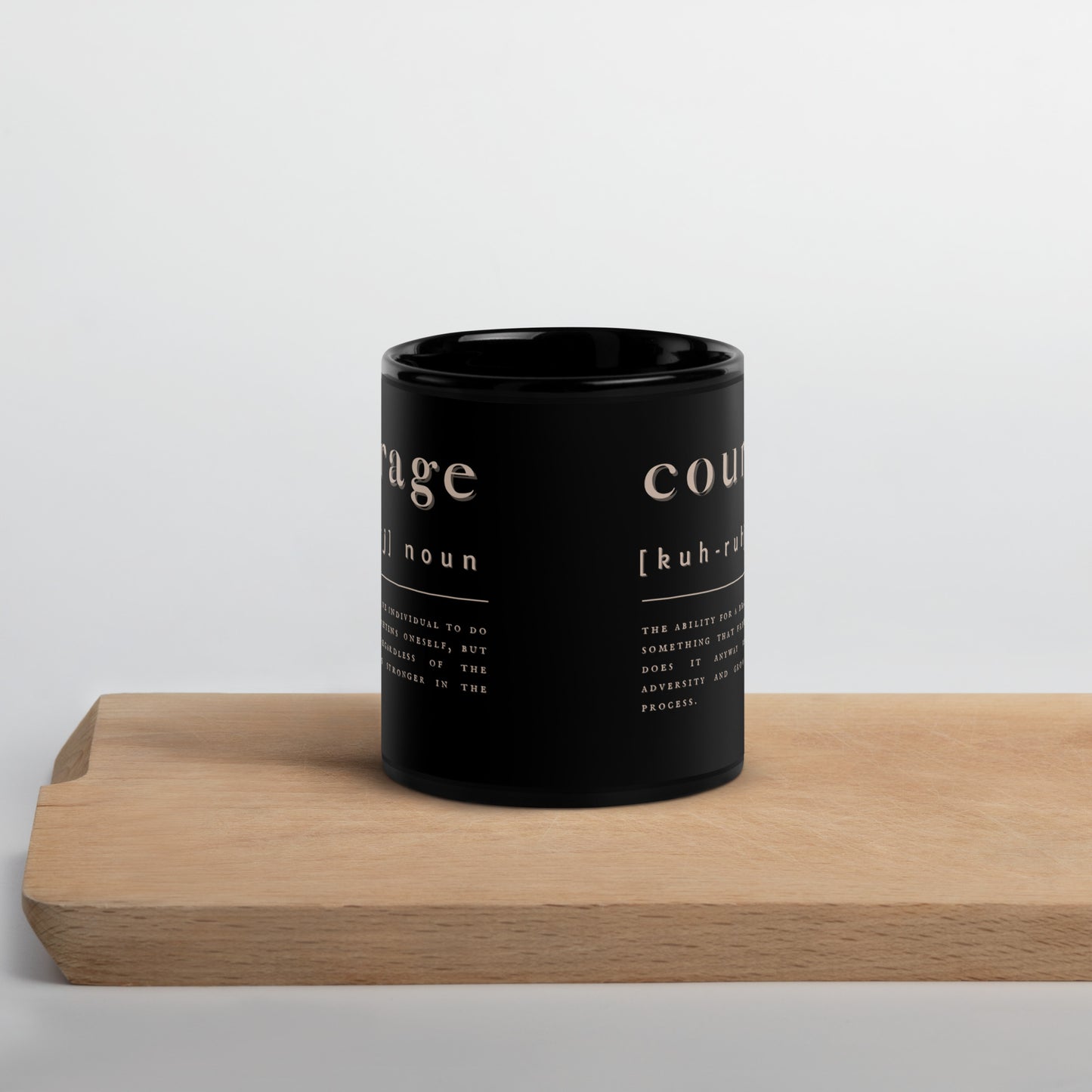 'Courage' | Black Glossy Mug